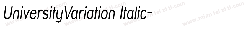 UniversityVariation Italic字体转换
